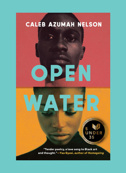 Open Water by Caleb Azumah Nelson