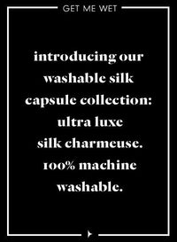washable silk intro